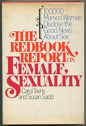 Seller image for The Redbook Report on Female Sexuality: 100,000 Married Women Disclose the Good News About Sex for sale by Between the Covers-Rare Books, Inc. ABAA