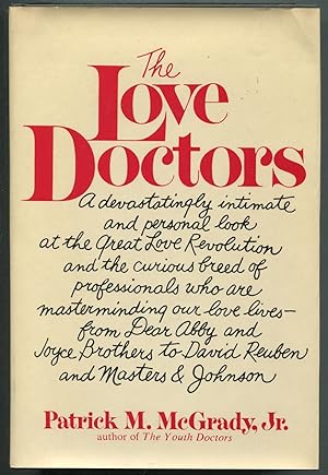 Bild des Verkufers fr The Love Doctors zum Verkauf von Between the Covers-Rare Books, Inc. ABAA