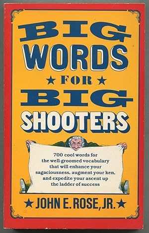 Bild des Verkufers fr Big Words for Big Shooters zum Verkauf von Between the Covers-Rare Books, Inc. ABAA