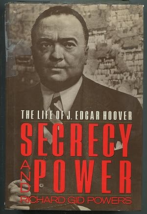 Bild des Verkufers fr Secrecy and Power: The Life of J. Edgar Hoover zum Verkauf von Between the Covers-Rare Books, Inc. ABAA