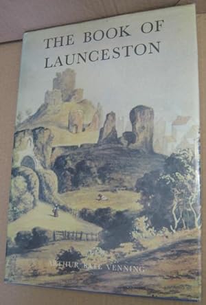 Imagen del vendedor de The Book of Launceston - A Portrait of the Town. a la venta por The Cornish Bookworm