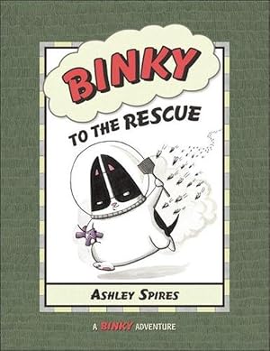 Seller image for Binky to the Rescue (Paperback) for sale by Grand Eagle Retail