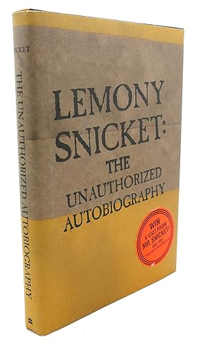 Seller image for LEMONY SNICKET : The Unauthorized Autobiography for sale by Rare Book Cellar