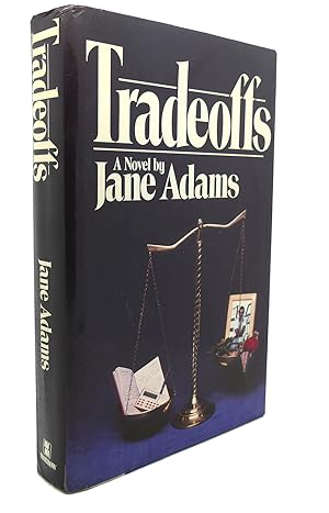Seller image for TRADEOFFS : A Novel for sale by Rare Book Cellar