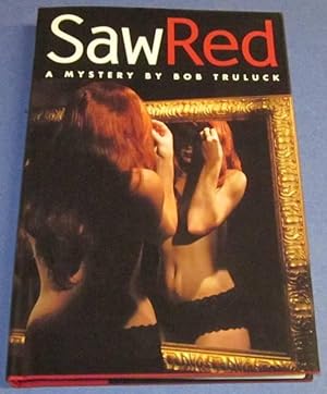 Imagen del vendedor de Saw Red (Signed first) a la venta por Squid Ink Books