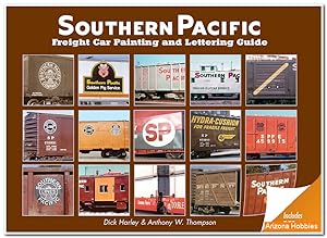 Immagine del venditore per Southern Pacific Freight Car Painting and Lettering Guide: Includes PFE venduto da Arizona Hobbies LLC
