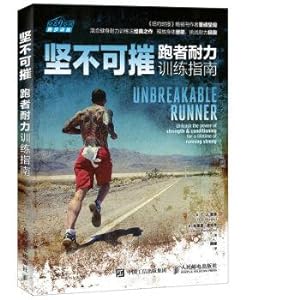 Imagen del vendedor de Indestructible runners endurance training guide(Chinese Edition) a la venta por liu xing