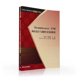 Imagen del vendedor de CS6 Dreamweaver web design and production of practical tutorial(Chinese Edition) a la venta por liu xing
