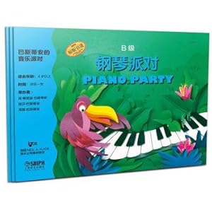 Imagen del vendedor de Bastien's music party B class(Chinese Edition) a la venta por liu xing