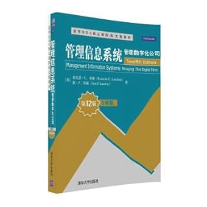 Image du vendeur pour Management information systems: management digital company (Global Edition. Twelfth Edition)(Chinese Edition) mis en vente par liu xing