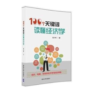 Imagen del vendedor de 100 key words to understand economics(Chinese Edition) a la venta por liu xing