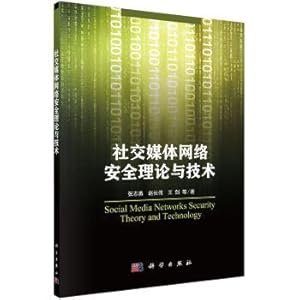 Imagen del vendedor de Social media network security theory and technology(Chinese Edition) a la venta por liu xing