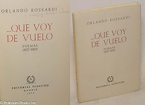 Image du vendeur pour Que voy de vuelo; poemas (1957-1965) mis en vente par Bolerium Books Inc.