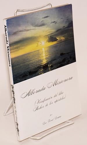 Imagen del vendedor de Alborada misionera Versificatin del libro hechos de lso apstoles) a la venta por Bolerium Books Inc.