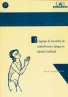 Seller image for El rgimen de los verbos de entendimiento y lengua en espaol medieval for sale by AG Library