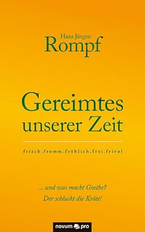 Seller image for Gereimtes unserer Zeit: frisch.fromm.frhlich.frei.frivol : frisch.fromm.frhlich.frei.frivol for sale by AHA-BUCH