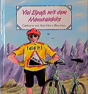 Bild des Verkufers fr Viel Spa mit dem Mountainbike zum Verkauf von Versandantiquariat Felix Mcke