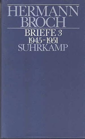 Seller image for Kommentierte Werkausgabe in 13 Bnden: Band 13/3: Briefe 3 (1945-1951). Dokumente und Kommentare zu Leben und Werk for sale by AMAHOFF- Bookstores