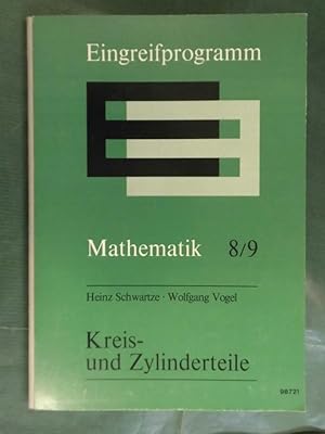 Bild des Verkufers fr Kreis und Zylinderteile- Eingreifprogramm - Mathematik 8/9 zum Verkauf von Buchantiquariat Uwe Sticht, Einzelunter.