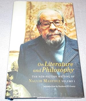 Bild des Verkufers fr On Literature and Philosophy: The Non-Fiction Writing of Naguib Mahfouz (Volume I) zum Verkauf von Bramble Books