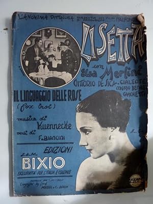 LISETTA con Elsa Merlini, Vittorio De Sica - IL LINGUAGGIO DELLE ROSE ( Fox Trot ) Musica di KUEN...