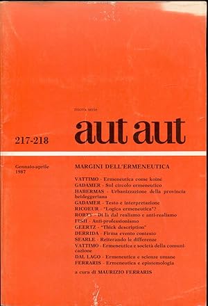 Bild des Verkufers fr Aut Aut. Rivista bimestrale fondata da Enzo Paci. Nuova serie 217-218, gennaio-aprile 1987 zum Verkauf von Antikvariat Valentinska