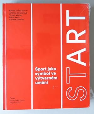 Imagen del vendedor de StArt: Sport jako symbol ve vytvarnem umeni a la venta por Antikvariat Valentinska