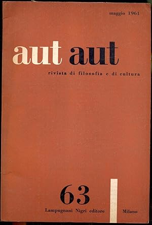 Imagen del vendedor de Aut Aut. Rivista bimestrale di filosofia e di cultura 63, maggio 1961 a la venta por Antikvariat Valentinska