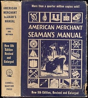 Immagine del venditore per American Merchant Seaman's Manual for Seamen by Seamen. Fifth Edition venduto da Antikvariat Valentinska