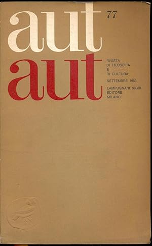 Imagen del vendedor de Aut Aut. Rivista bimestrale di filosofia e di cultura 77, settembre 1963 a la venta por Antikvariat Valentinska