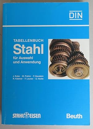 Seller image for Stahl. Tabellenbuch fr Auswahl und Anwendung for sale by Antikvariat Valentinska