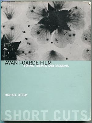 Bild des Verkufers fr Avant-Garde Fim: Forms, Themes and Passions [= Short Cuts: Introductions to Film Studies, Vol. 17] zum Verkauf von Antikvariat Valentinska