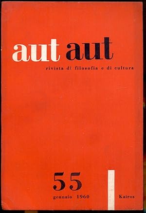 Imagen del vendedor de Aut Aut. Rivista bimestrale di filosofia e di cultura 55, gennaio 1960 a la venta por Antikvariat Valentinska