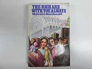 Immagine del venditore per The Rich are with You Always venduto da Goldstone Rare Books