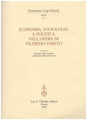 Image du vendeur pour Economia, sociologia e politica nell'opera di Vilfredo Pareto. mis en vente par Antiquariat Lenzen