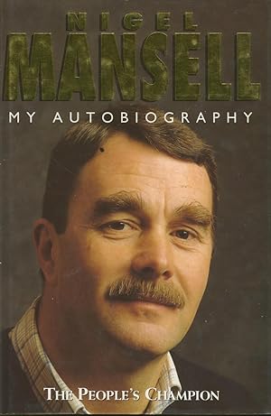 Imagen del vendedor de NIGEL MANSELL: MY AUTOBIOGRAPHY a la venta por Sportspages