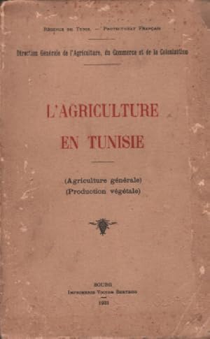 L'agriculture en tunisie ( agriculture generale -production végétale )