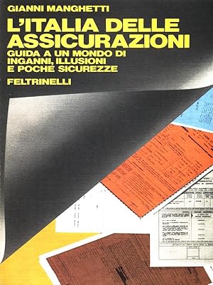 Bild des Verkufers fr L'Italia delle assicurazioni zum Verkauf von Librodifaccia