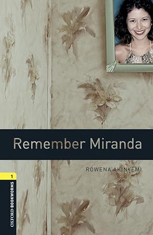 Seller image for Oxford Bookworms Library 1. Remember Miranda MP3 Pack for sale by Imosver