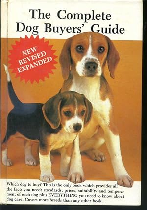 Image du vendeur pour The Complete Dog Buyers' Guide - New, Revised, Expanded mis en vente par Librairie Le Nord