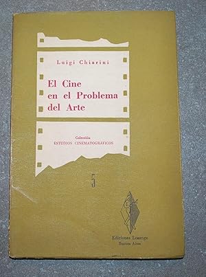 El Cine En El Problema Del Arte.