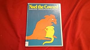 Seller image for Noel the Coward for sale by Betty Mittendorf /Tiffany Power BKSLINEN