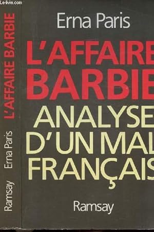 Seller image for L'AFFAIRE BARBIE - ANALYSE D'UN MAL FRANCAIS for sale by Le-Livre
