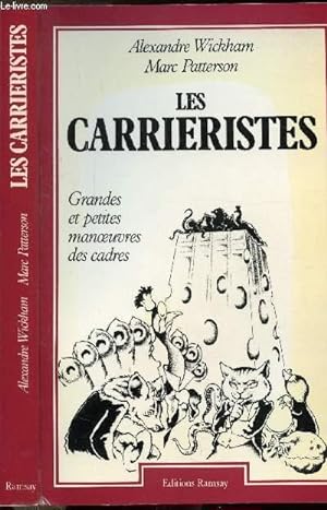 Seller image for LES CARRIERISTES - LES GRANDES MANOEUVRES DES CADRES for sale by Le-Livre