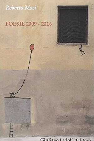 Immagine del venditore per Poesie 2009-2016 venduto da Libro Co. Italia Srl