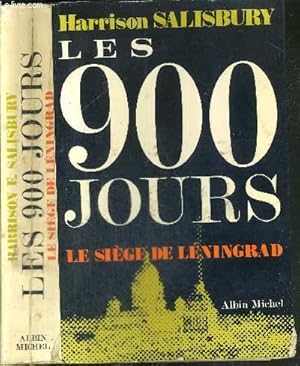 Bild des Verkufers fr LES 900 JOURS - LE SIEGE DE LENINGRAD zum Verkauf von Le-Livre