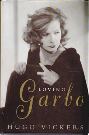 Seller image for Loving Garbo for sale by Goulds Book Arcade, Sydney