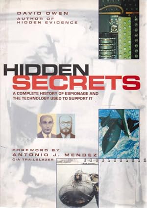 Seller image for Hidden Secrets: a Complete History of Espionage and Technology Used to Support it for sale by Goulds Book Arcade, Sydney