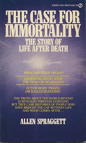 Seller image for The Case For Immortality: The Story Of Life After Death for sale by Kenneth A. Himber