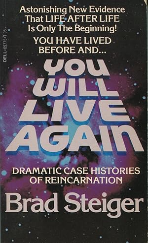 Bild des Verkufers fr You Will Live Again: Dramatic Case Histories Of Reincarnation zum Verkauf von Kenneth A. Himber